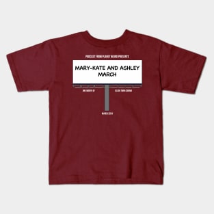 Mary-Kate and Ashley March Kids T-Shirt